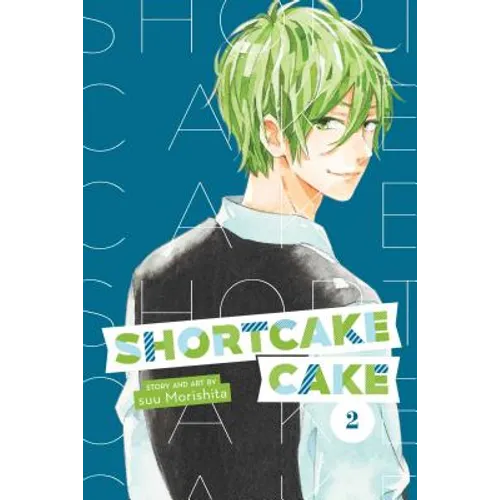 Shortcake Cake, Vol. 2 - Paperback
