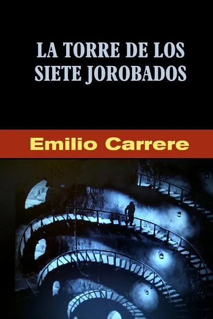 La torre de los siete jorobados - Paperback