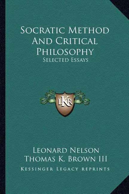 Socratic Method and Critical Philosophy: Selected Essays - Paperback