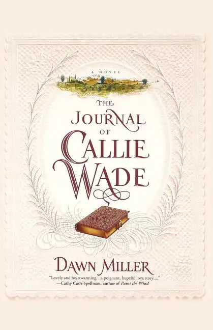 The Journal of Callie Wade - Paperback