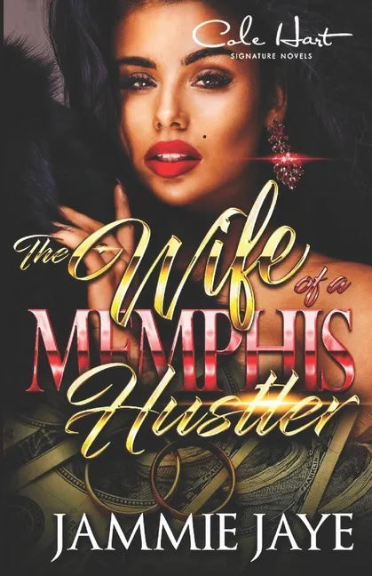 The Wife Of A Memphis Hustler: An African American Romance Novel - Paperback