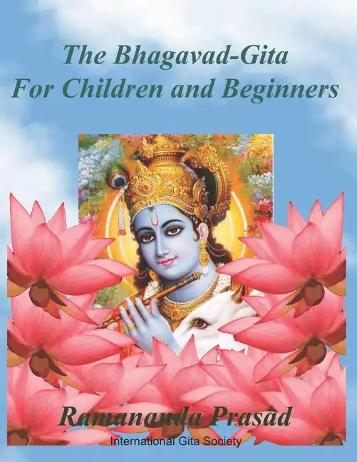The Bhagavad-Gita (For Children and Beginners): In both English and Hindi lnguages - Paperback