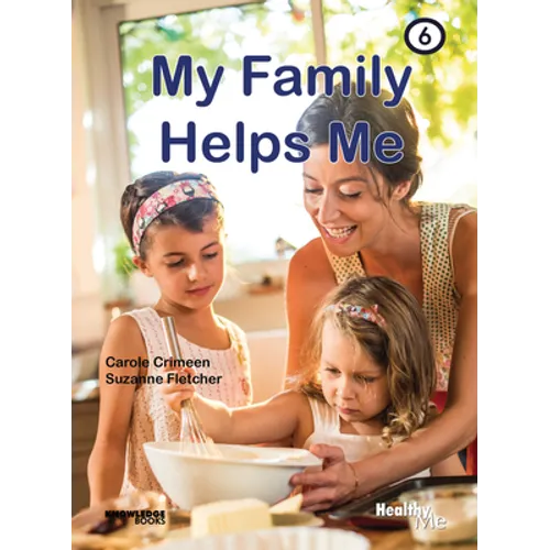 My Family Helps Me: Book 6 - Paperback