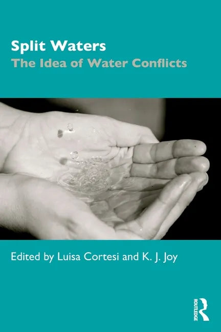 Split Waters: The Idea of Water Conflicts - Paperback