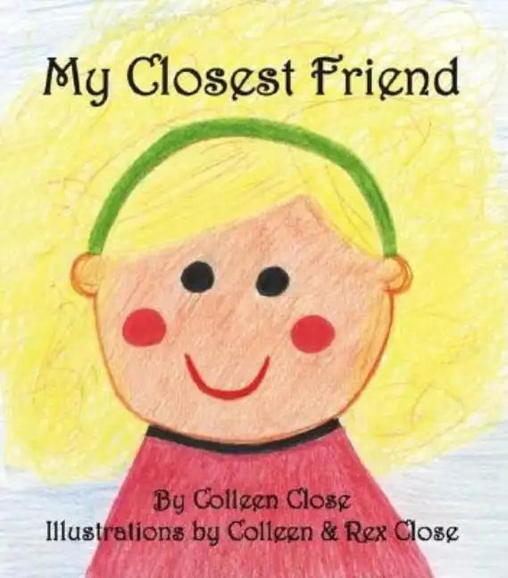 My Closest Friend - Paperback