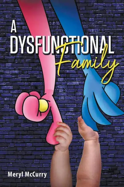 A Dysfunctional Family - Paperback