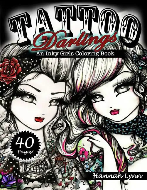 Tattoo Darlings: An Inky Girls Coloring Book - Paperback