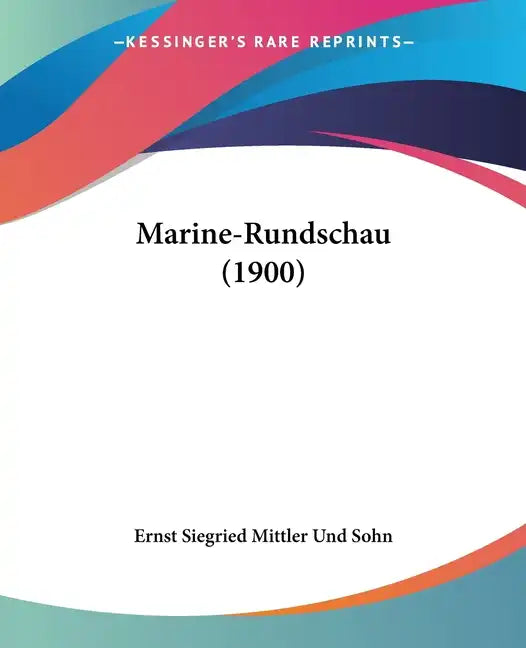 Marine-Rundschau (1900) - Paperback