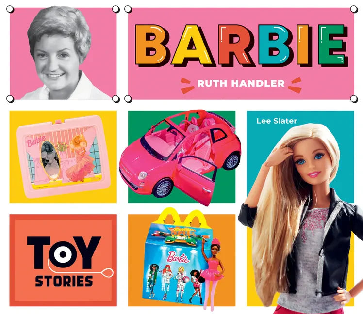 Barbie: Ruth Handler: Ruth Handler - Library Binding