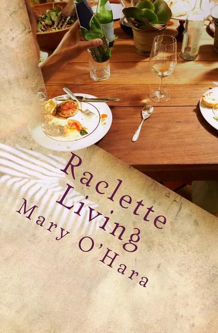 Raclette Living - Paperback