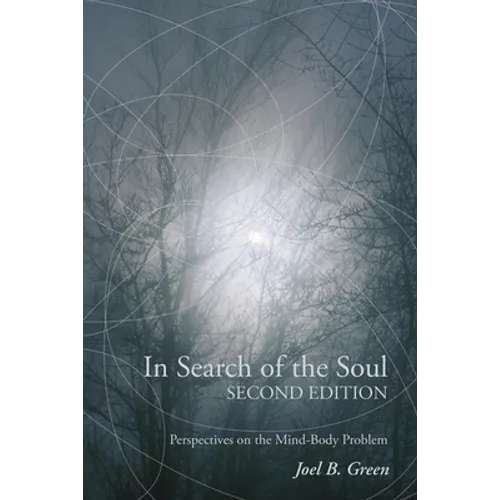 In Search of the Soul, Second Edition - Paperback