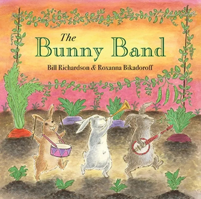 The Bunny Band - Hardcover
