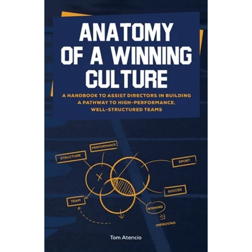 Anatomy of a Winning Culture - Paperback
