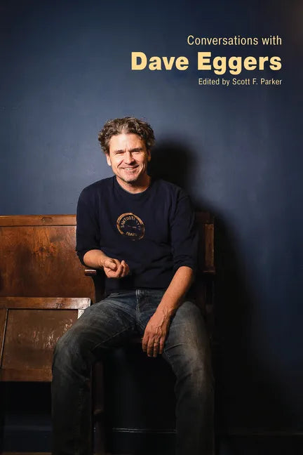 Conversations with Dave Eggers - Paperback