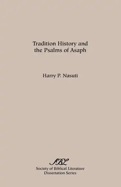Tradition History and the Psalms of Asaph - Paperback