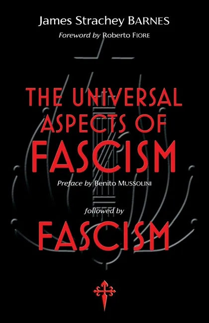 The Universal Aspects of Fascism & Fascism - Paperback