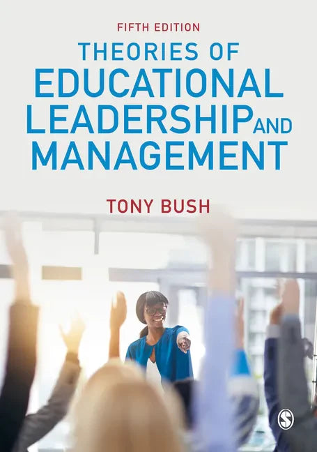 Theories of Educational Leadership and Management - Paperback