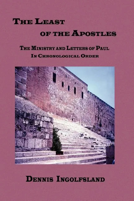 The Least of the Apostles - Paperback