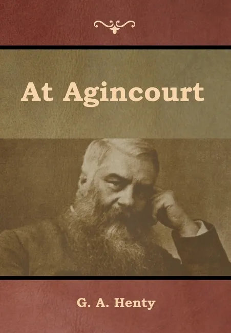 At Agincourt - Hardcover