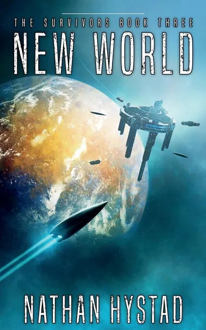 New World: The Survivors Book Three - Paperback