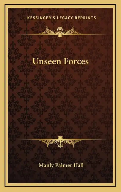 Unseen Forces - Hardcover