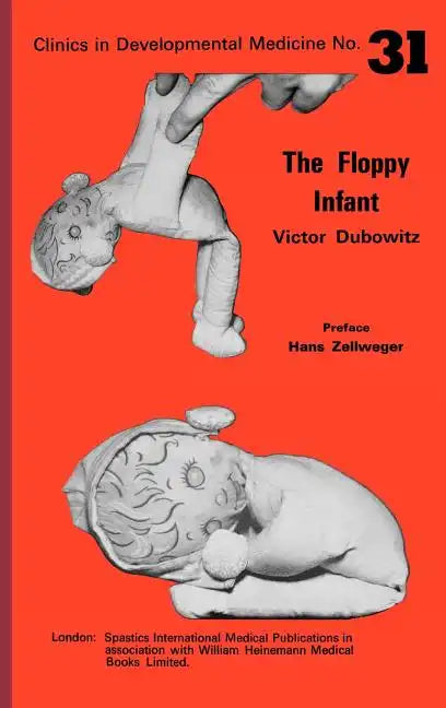 The Floppy Infant - Hardcover