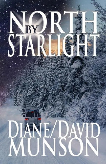 North by Starlight - Paperback