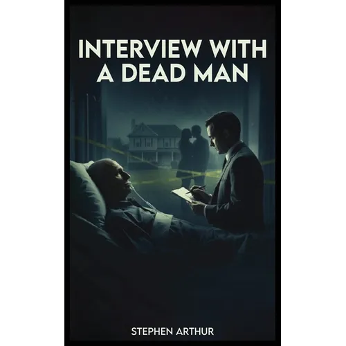 Interview with a Dead Man - Paperback