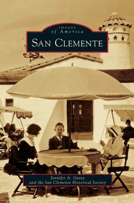 San Clemente - Hardcover
