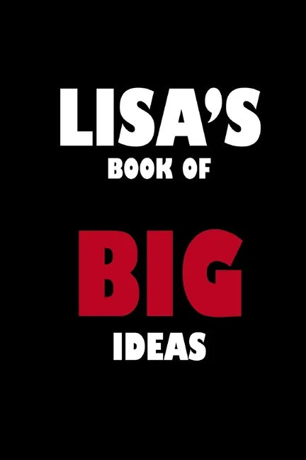 Lisa's Book of Big Ideas - Paperback