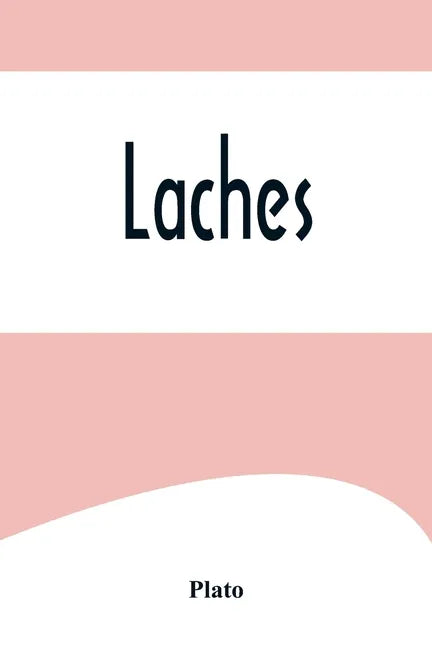 Laches - Paperback