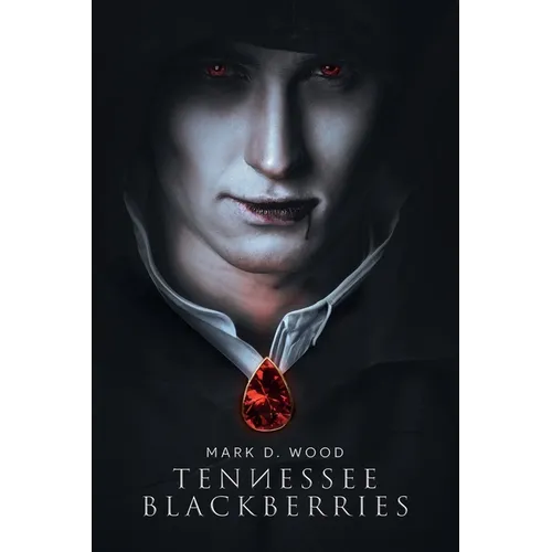 Tennessee Blackberries - Paperback