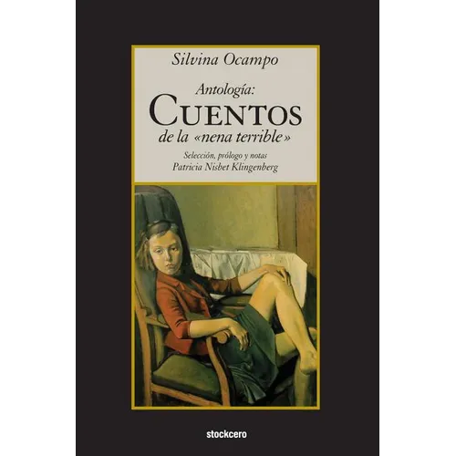 Antologia: Cuentos de la nena terrible - Paperback