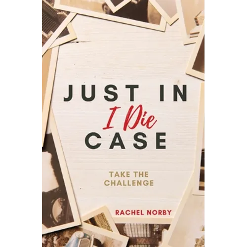 Just in Case I Die - Paperback
