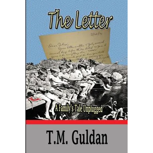 The Letter - A Family's Tale Unplugged - Paperback