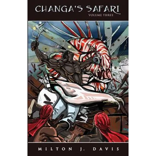 Changa's Safari Volume Three - Paperback