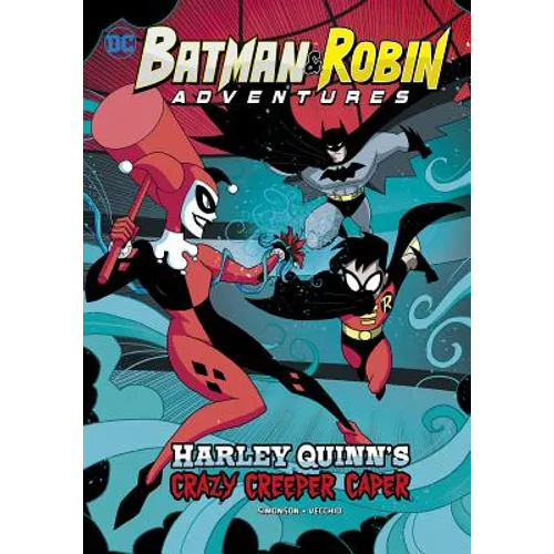 Harley Quinn's Crazy Creeper Caper - Hardcover
