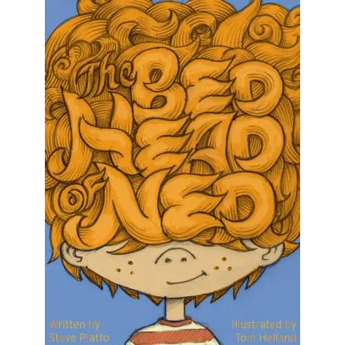 The Bed Head of Ned - Hardcover