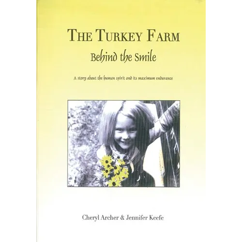 The Turkey Farm - Behind The Smile - Paperback