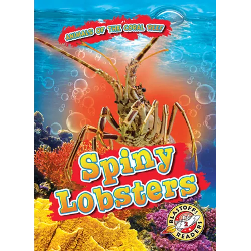 Spiny Lobsters - Library Binding