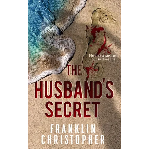 The Husband's Secret: A Psychological Thriller - Paperback