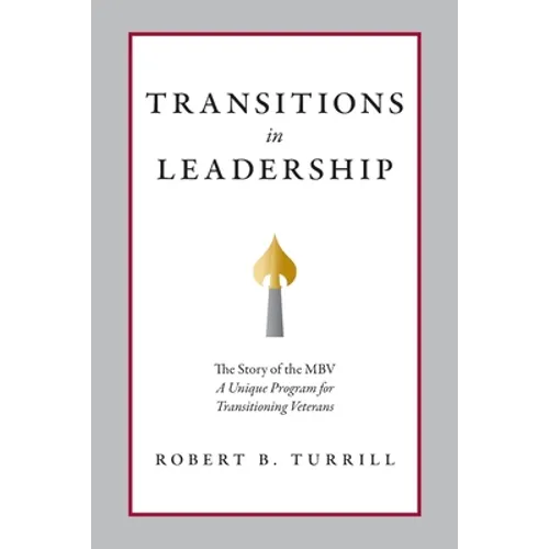 Transitions in Leadership: The Story of the MBV - Paperback