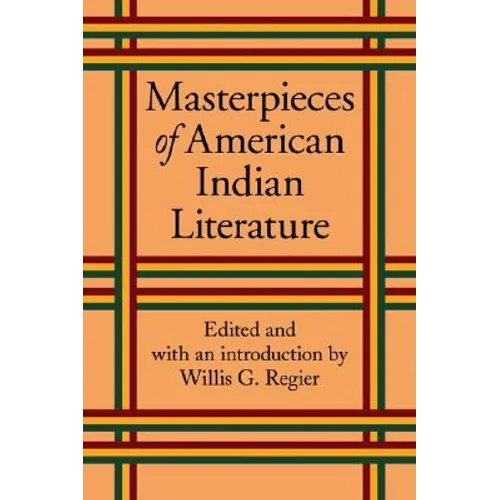 Masterpieces of American Indian Literature - Paperback