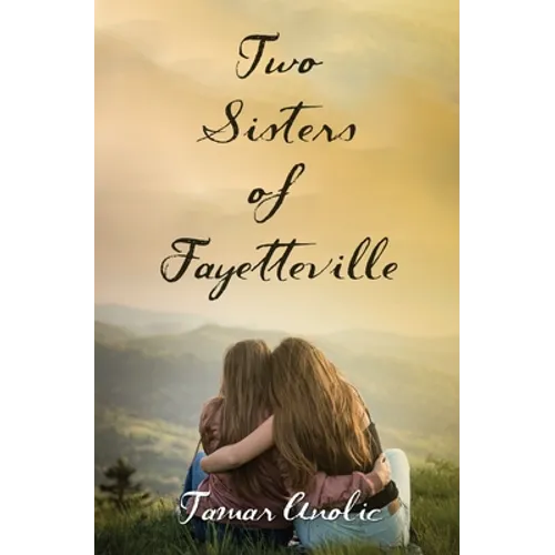 Two Sisters of Fayetteville - Paperback