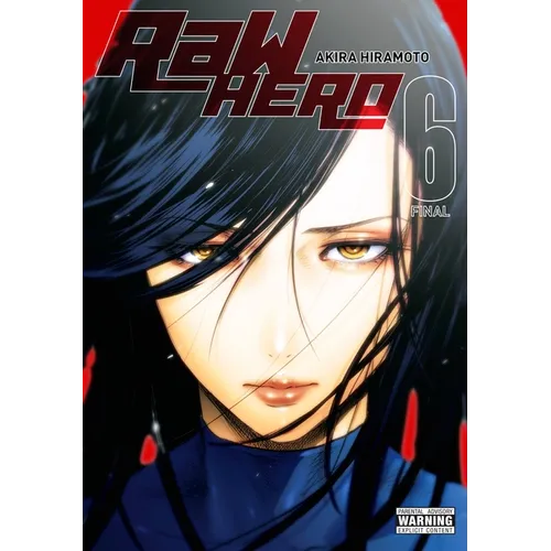 Raw Hero, Vol. 6: Volume 6 - Paperback