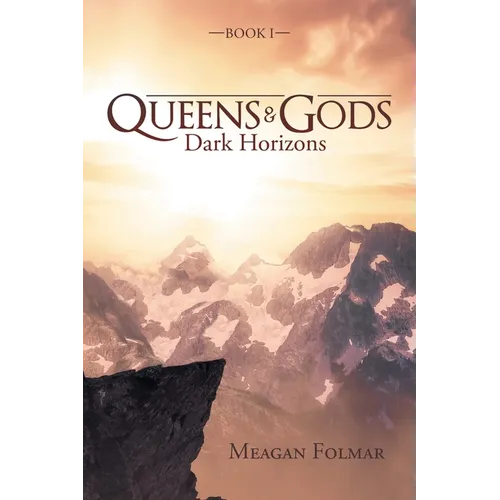 Queens & Gods: Dark Horizons - Paperback