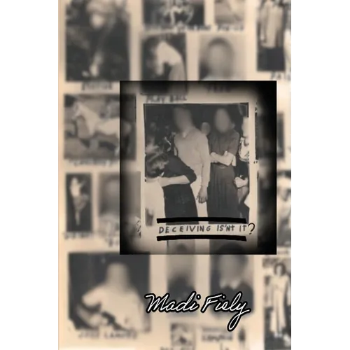 Deceiving Isn't It? - Paperback