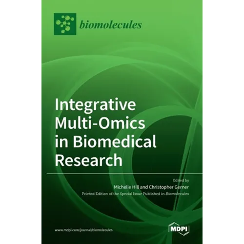 Integrative Multi-Omics in Biomedical Research - Hardcover