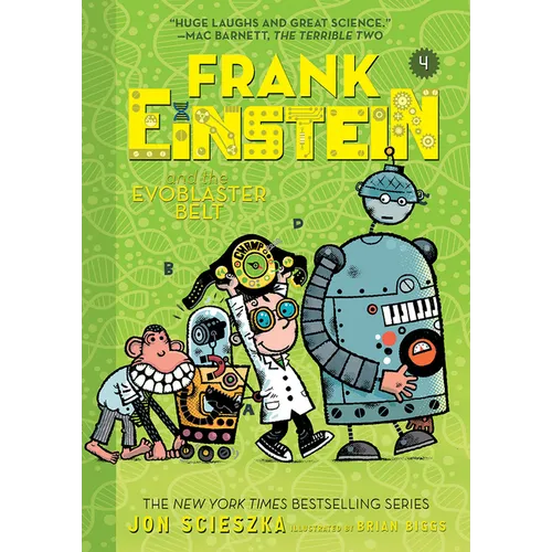Frank Einstein and the Evoblaster Belt (Frank Einstein #4): Book Four - Paperback