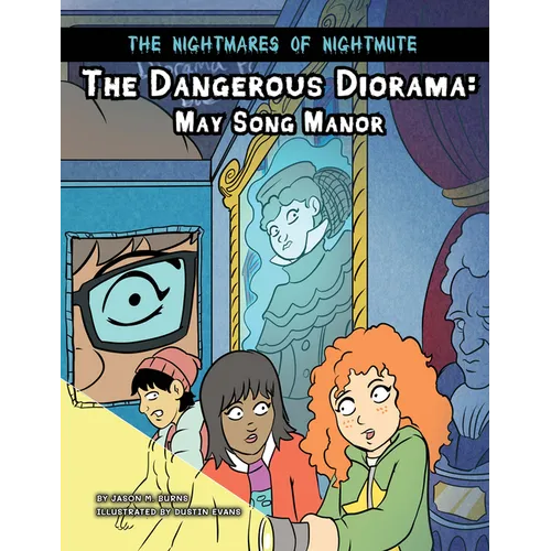 The Dangerous Diorama: May Song Manor - Paperback